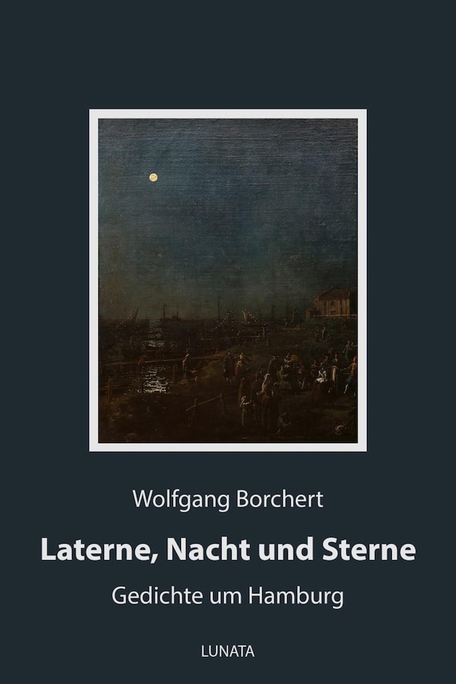 Kirjankansi teokselle Laterne, Nacht und Sterne