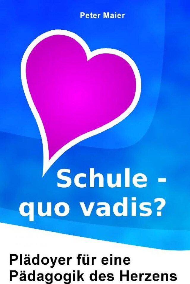 Book cover for Schule – quo vadis?