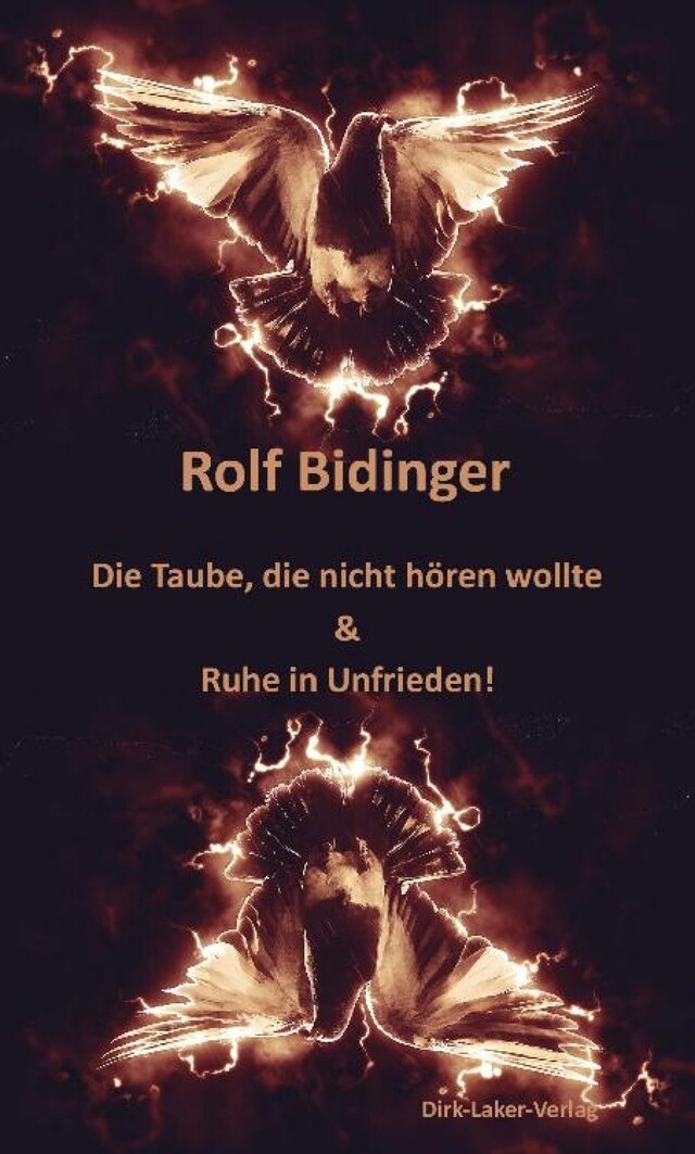 Okładka książki dla Die Taube, die nicht hören wollte & Ruhe in Unfrieden!