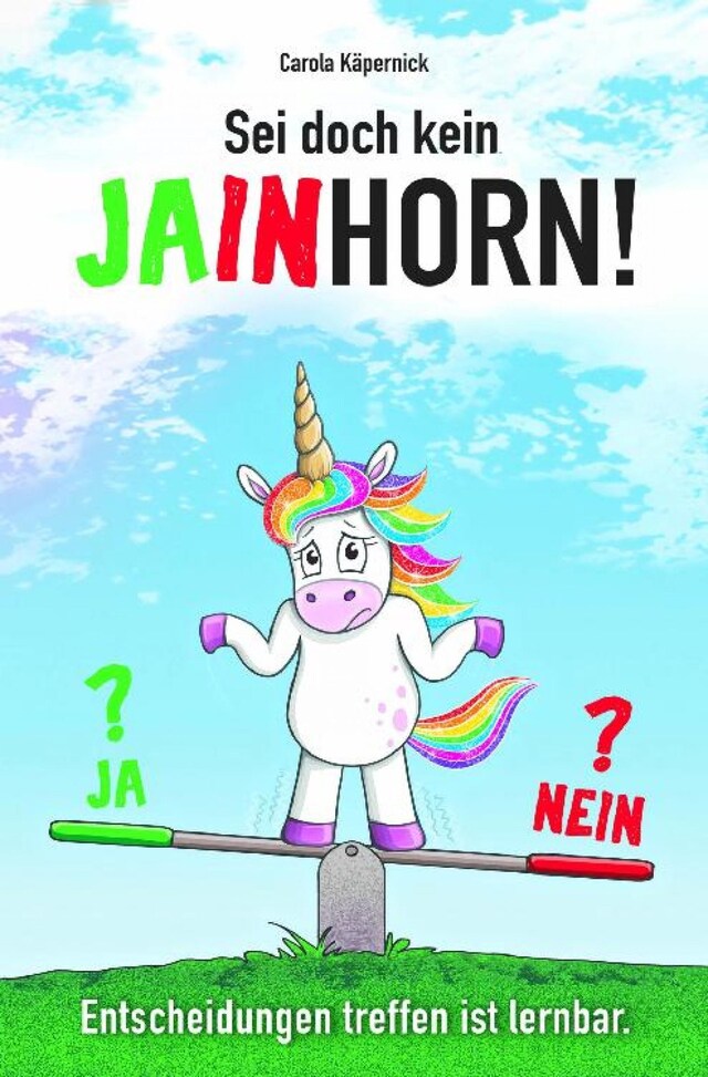 Buchcover für Sei doch kein Jainhorn