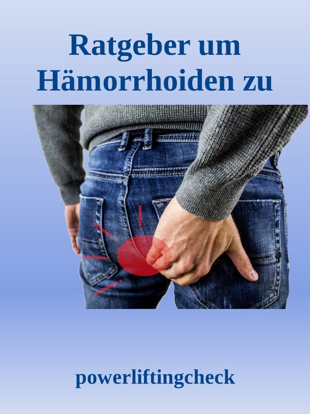 Buchcover für Ratgeber um Hämorrhoiden zu behandeln