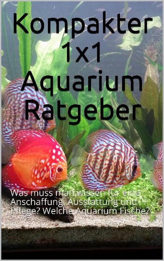 Buchcover für Kompakter 1x1 Aquarium Ratgeber