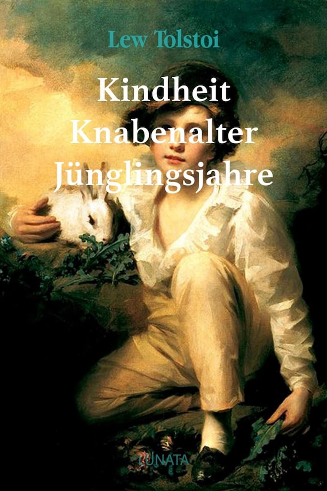 Book cover for Kindheit, Knabenalter, Jünglingsjahre