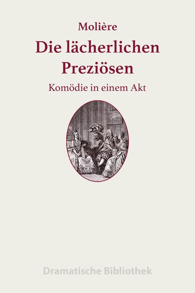 Buchcover für Die lächerlichen Preziösen