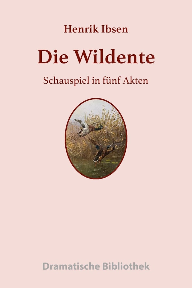 Kirjankansi teokselle Die Wildente
