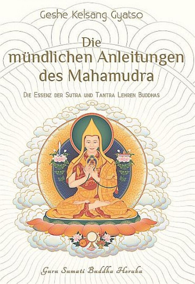 Buchcover für Die mündlichen Anleitungen des Mahamudra