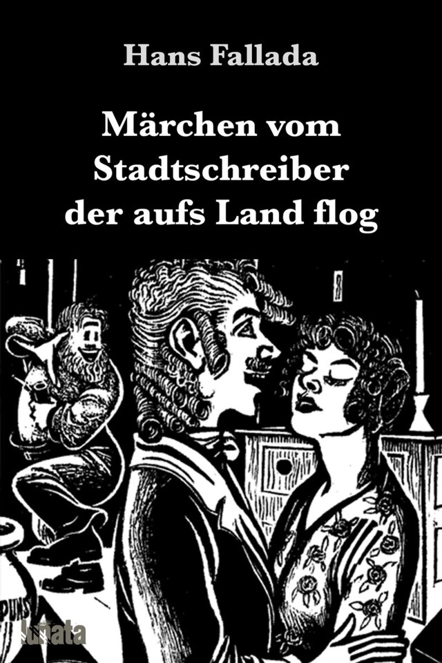 Book cover for Märchen vom Stadtschreiber der aufs Land flog