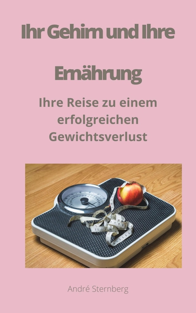 Buchcover für Ihr Gehirn und Ihre Ernährung