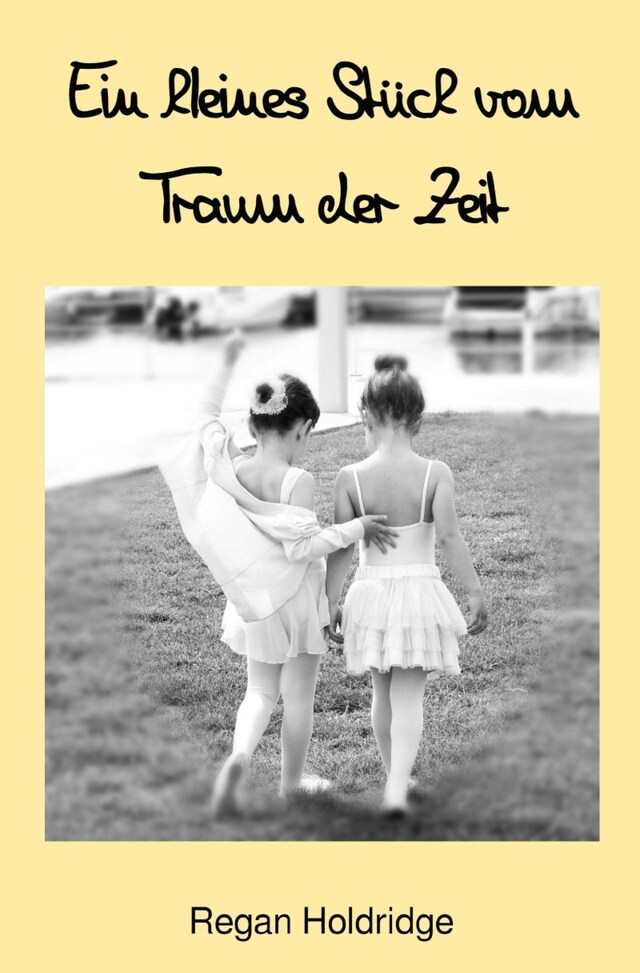 Book cover for Ein kleines Stück vom Traum der Zeit