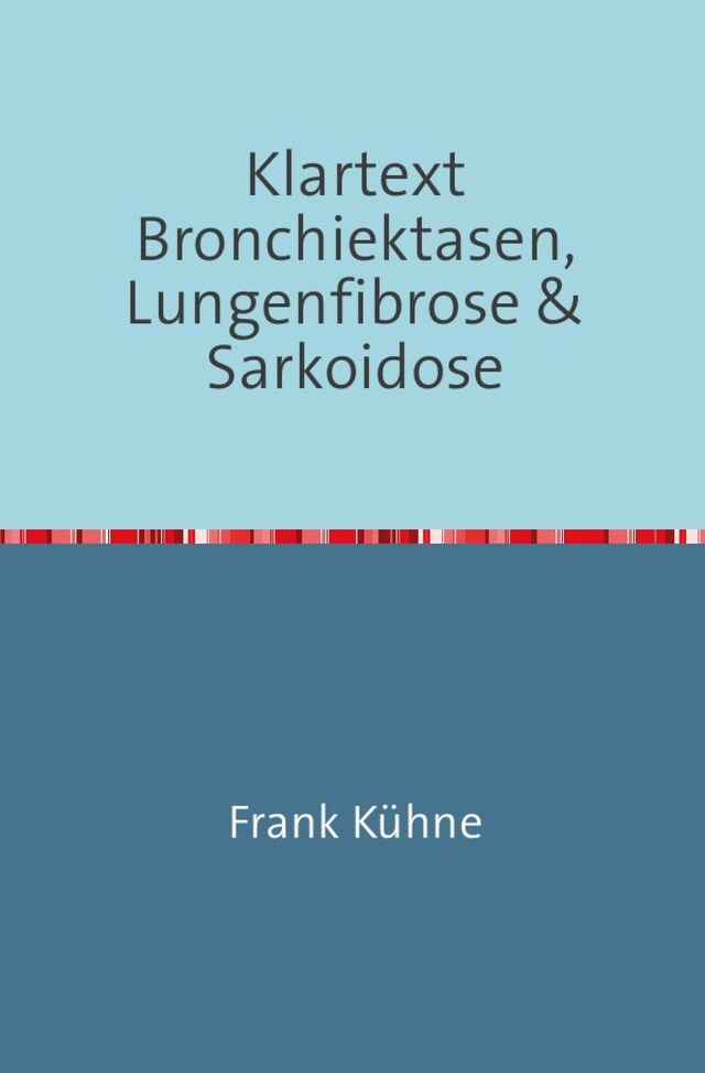 Boekomslag van Klartext Bronchiektasen, Lungenfibrose & Sarkoidose