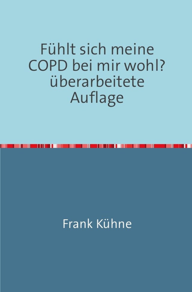 Okładka książki dla Fühlt sich meine COPD bei mir wohl?