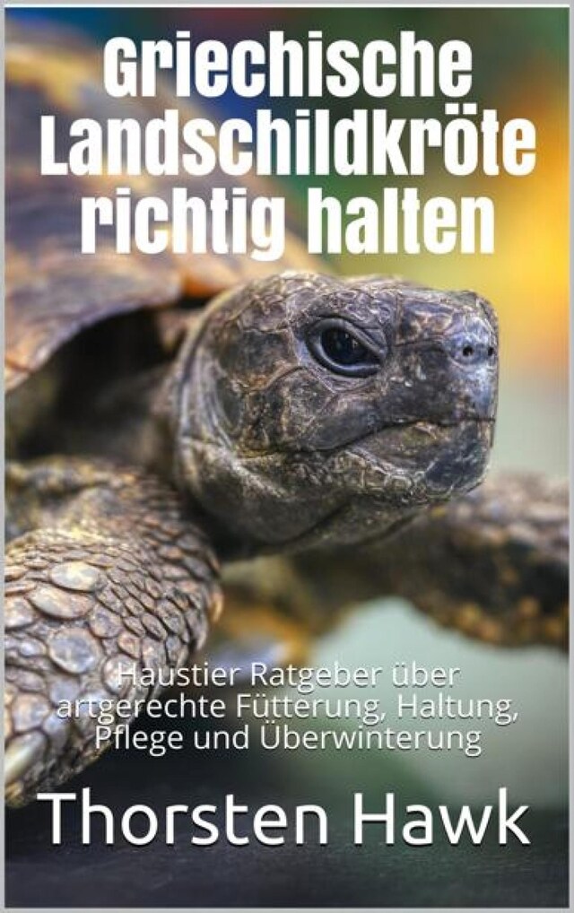 Boekomslag van Griechische Landschildkröte richtig halten