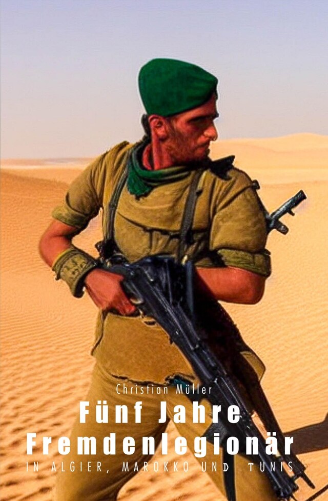 Portada de libro para Fünf Jahre Fremdenlegionär