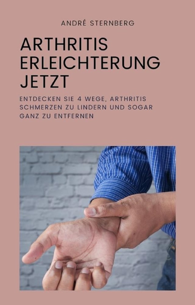 Buchcover für Arthritis Erleichterung jetzt