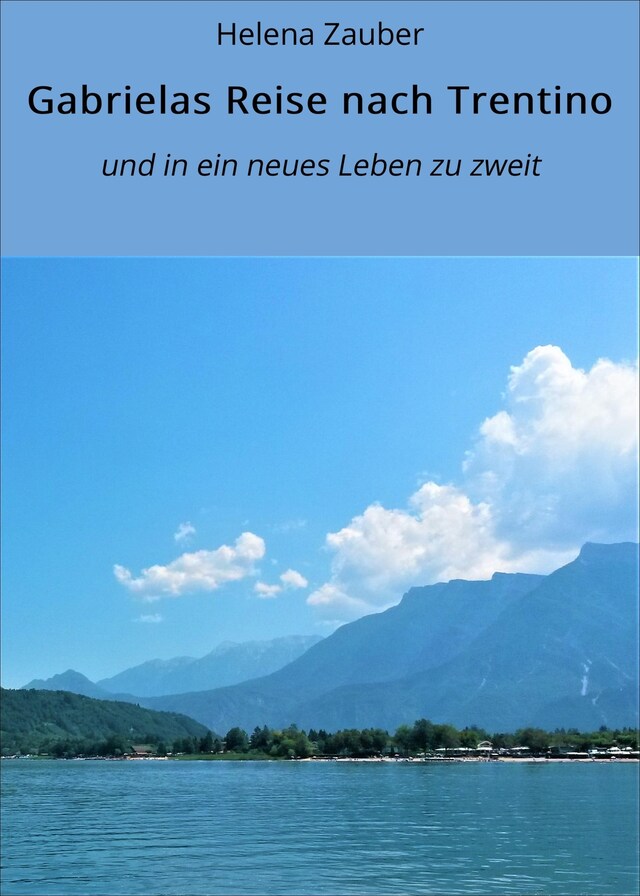 Buchcover für Gabrielas Reise nach Trentino