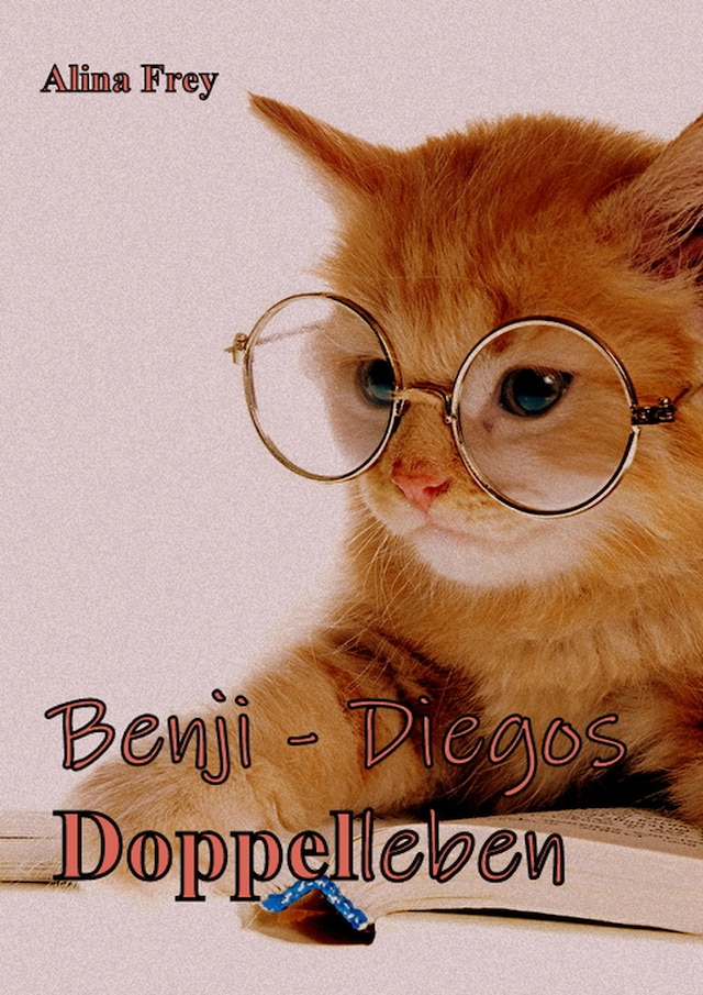 Book cover for Benji - Diegos Doppelleben
