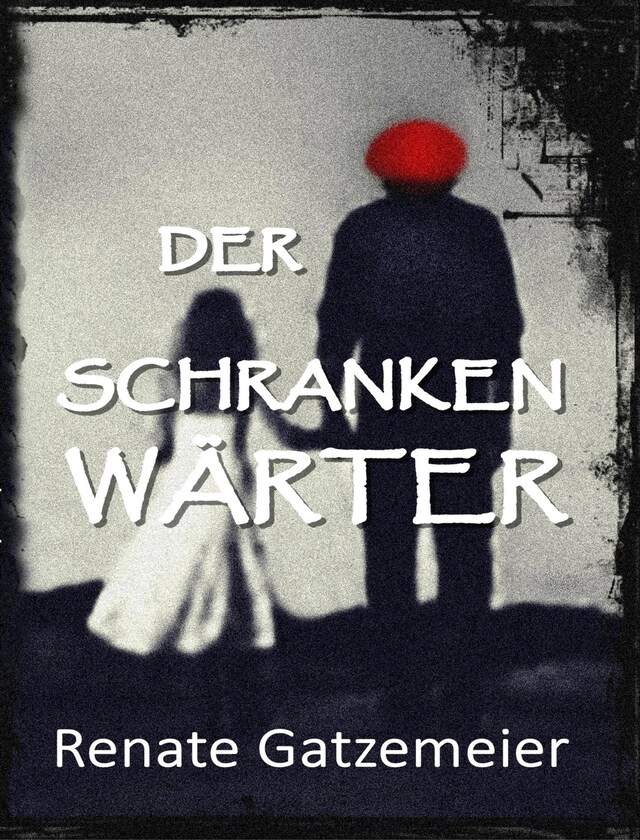 Book cover for Der Schrankenwärter