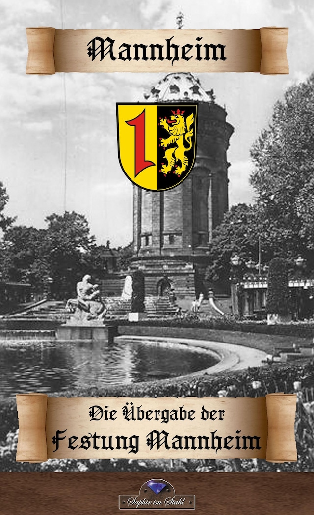 Book cover for Die Uebergabe der Festung Mannheim an die Franzosen