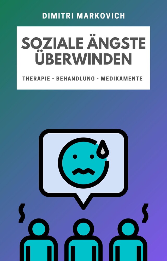 Book cover for Soziale Angst überwinden