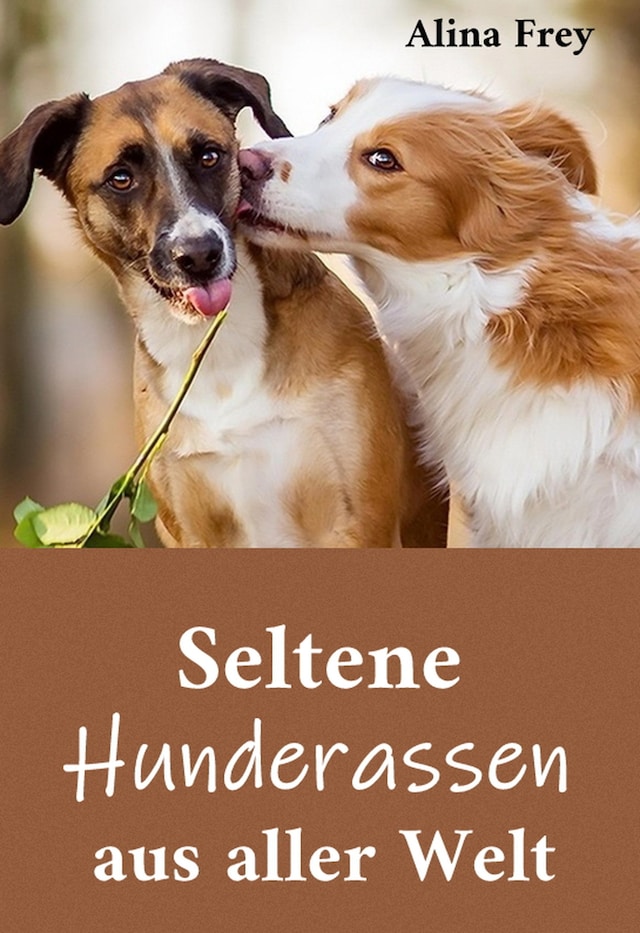 Buchcover für Seltene Hunderassen aus aller Welt