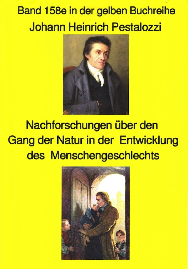 Boekomslag van Johann Heinrich Pestalozzi; Meine Nachforschungen über den Gang der Natur in der Entwicklung des Menschengeschlechts