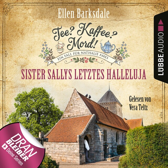Book cover for Sister Sallys letztes Hallelulja - Nathalie Ames ermittelt - Tee? Kaffee? Mord!, Folge 19 (Ungekürzt)