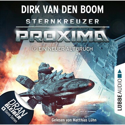 Ein neuer Aufbruch - Sternkreuzer Proxima, Folge 7 (Ungekürzt) bookCoverFor