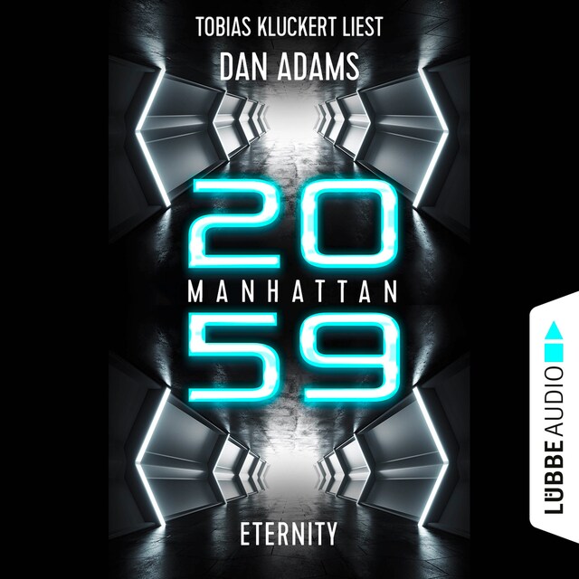 Book cover for Manhattan 2059 - Eternity (Ungekürzt)