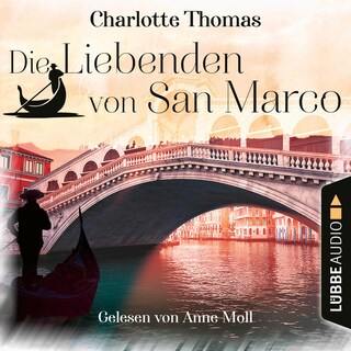 Die Liebenden von San Marco als Hörbuch