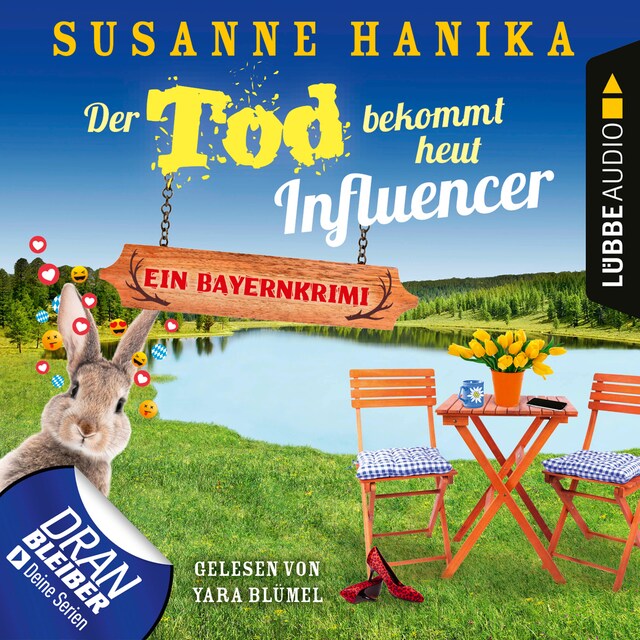 Book cover for Der Tod bekommt heut Influencer - Ein Bayernkrimi - Sofia und die Hirschgrund-Morde, Teil 14 (Ungekürzt)