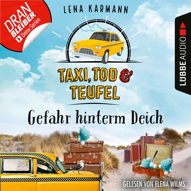 Book cover for Gefahr hinterm Deich - Taxi, Tod und Teufel, Folge 7 (Ungekürzt)
