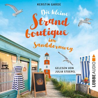 Die kleine Strandboutique im Sanddornweg - Herzklopfen im Sanddornweg, Teil 1 als Hörbuch