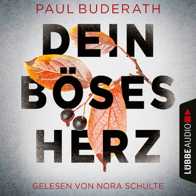 Book cover for Dein böses Herz (Ungekürzt)
