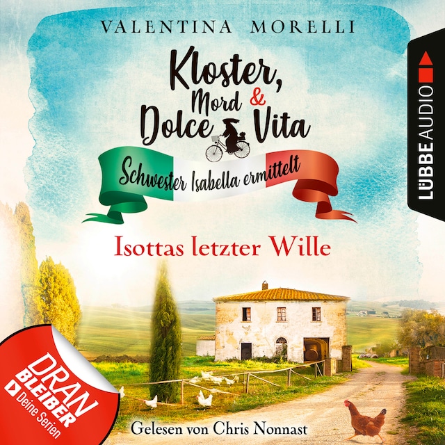 Boekomslag van Isottas letzter Wille - Kloster, Mord und Dolce Vita - Schwester Isabella ermittelt, Folge 13 (Ungekürzt)
