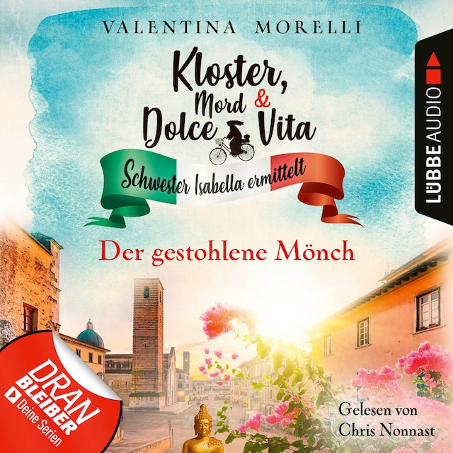 Book cover for Der gestohlene Mönch - Kloster, Mord und Dolce Vita - Schwester Isabella ermittelt, Folge 17 (Ungekürzt)