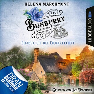 Einbruch bei Dunkelheit - Bunburry - Ein Idyll zum Sterben, Folge 14 als Hörbuch