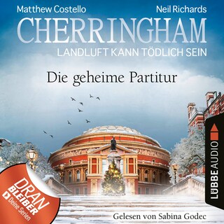 Cherringham - Landluft kann tödlich sein, Folge 43: Die geheime Partitur als Hörbuch