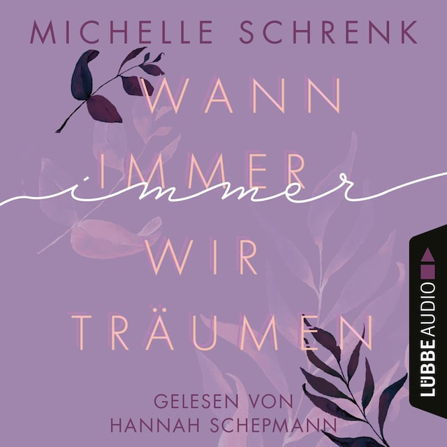 Okładka książki dla Wann immer wir träumen - Immer-Trilogie, Teil 2 (Ungekürzt)