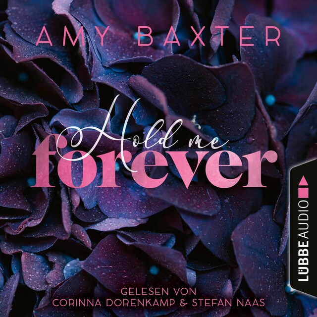 Book cover for Hold me forever - Now and Forever-Reihe, Teil 1 (Ungekürzt)