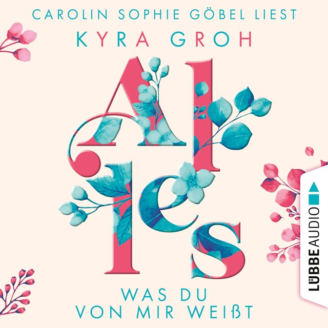 Okładka książki dla Alles was du von mir weißt - Alles-Trilogie, Teil 2 (Ungekürzt)