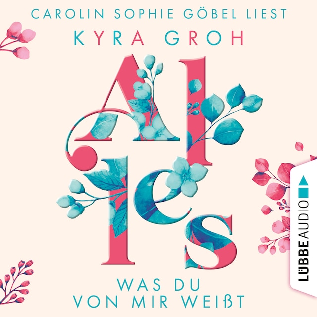 Bogomslag for Alles was du von mir weißt - Alles-Trilogie, Teil 2 (Ungekürzt)