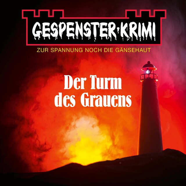 Okładka książki dla Gespenster-Krimi - Der Turm des Grauens