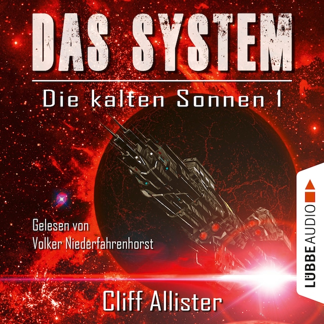 Book cover for Das System - Die kalten Sonnen, Teil 1 (Ungekürzt)