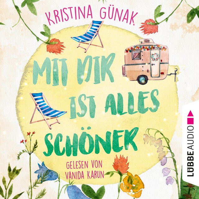 Couverture de livre pour Mit dir ist alles schöner (Ungekürzt)