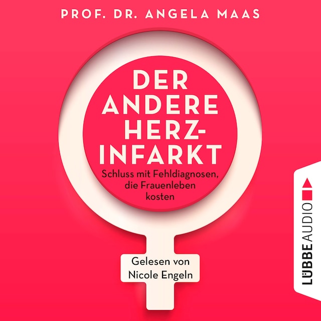 Okładka książki dla Der andere Herzinfarkt - Endlich Schluss mit Fehldiagnosen, die Frauenleben kosten (Ungekürzt)