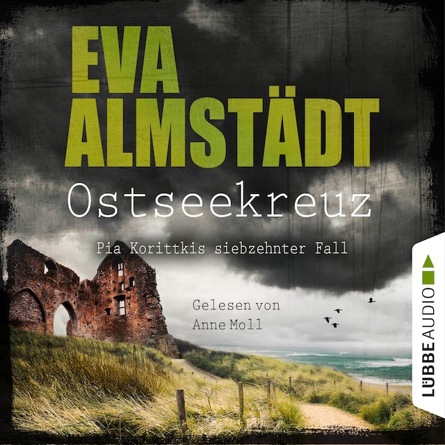 Book cover for Ostseekreuz - Pia Korittkis siebzehnter Fall - Kommissarin Pia Korittki 17 (Gekürzt)