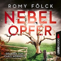 Nebelopfer - Elbmarsch-Krimi, Teil 5 (Gekürzt)