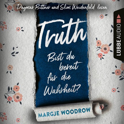 Truth - Bist du bereit für die Wahrheit? (Ungekürzt) bookCoverFor