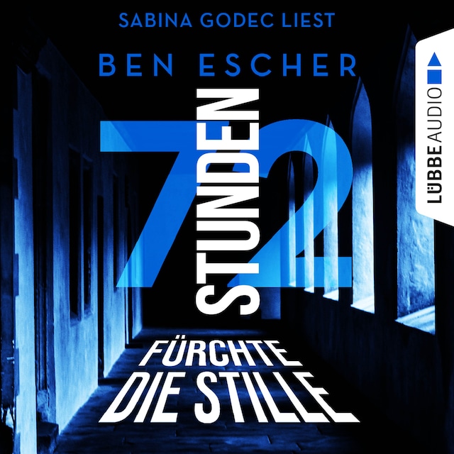 Book cover for 72 Stunden - Fürchte die Stille (Ungekürzt)