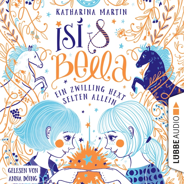 Couverture de livre pour Isi & Bella - Ein Zwilling hext selten allein (Ungekürzt)